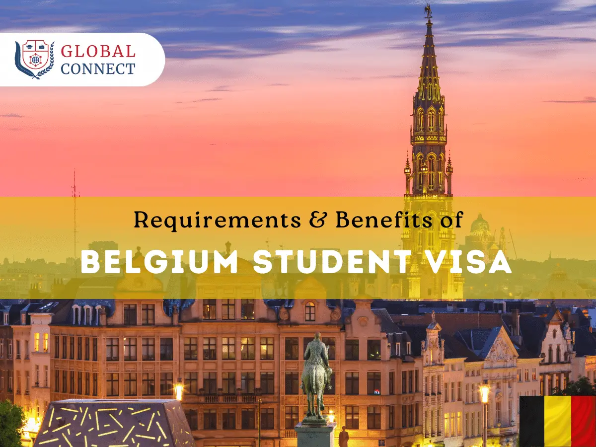 Belgium Student Visa 2024: Your Roadmap to Educational Excellence