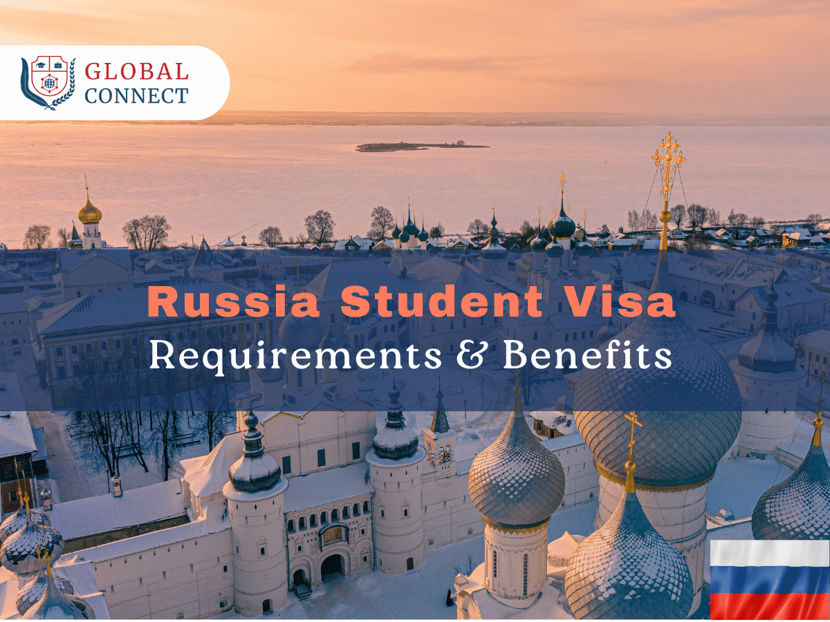 Russia Student Visa 2024 - How do I get a student visa for Russia?