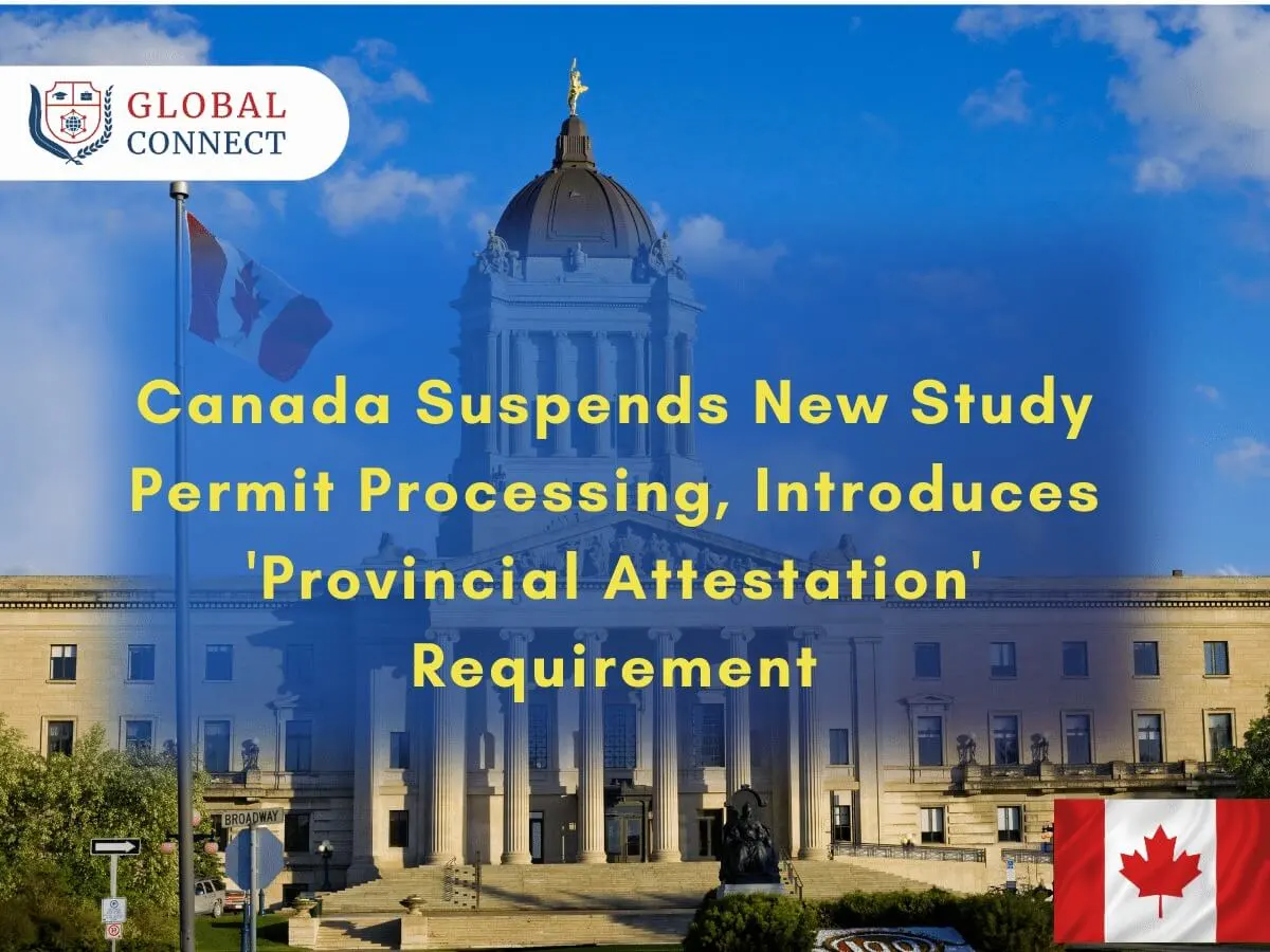 Canada Suspends New Study Permit Applications Processing, Introduces New Requirement