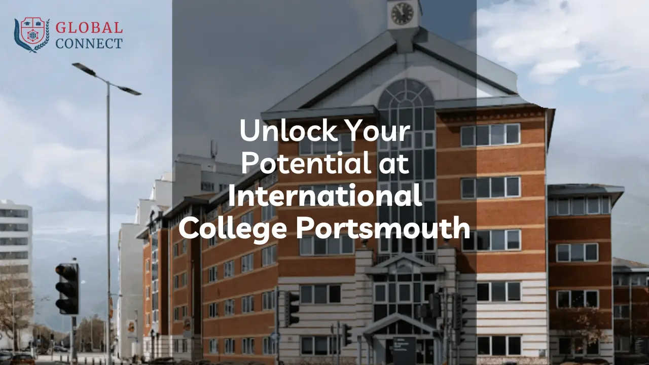 Unlock Your Potential at International College Portsmouth!