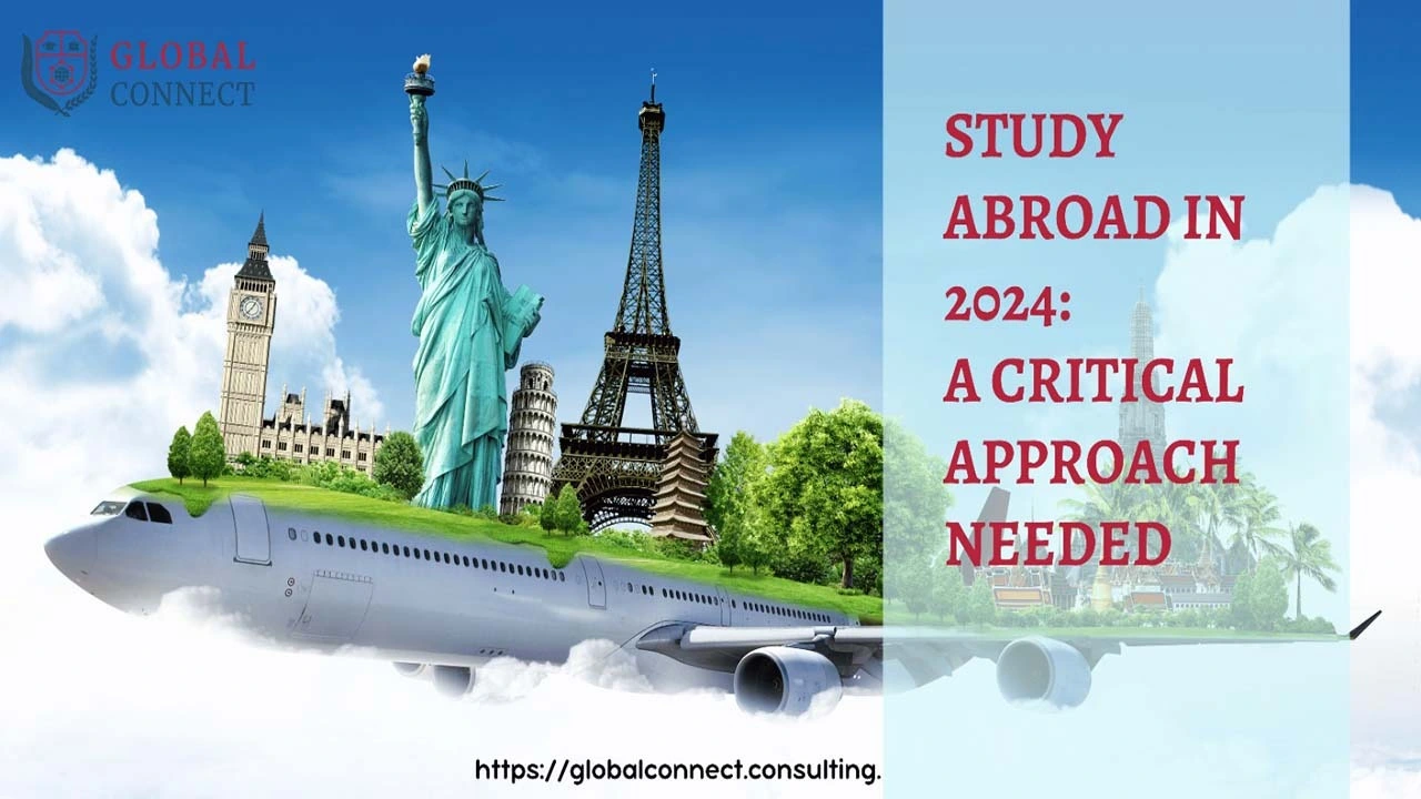 Study Abroad in 2024: A Critical Approach Needed